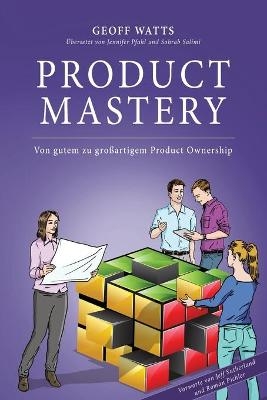 Product Mastery - Geoff Watts