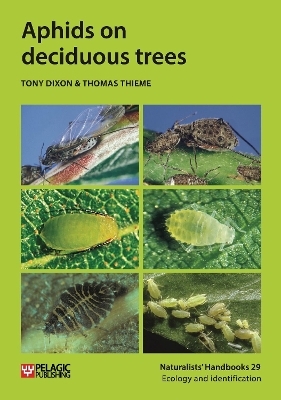 Aphids on deciduous trees - Tony Dixon, Thomas Thieme