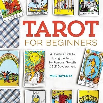 Tarot for Beginners - Meg Hayertz