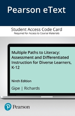 Multiple Paths to Literacy - Joan Gipe, Janet Richards