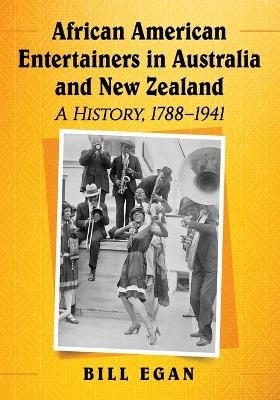 African American Entertainers in Australia and New Zealand - Bill Egan