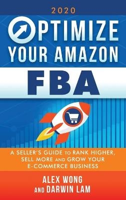 Optimize Your Amazon FBA - Alex Wong, Darwin Lam