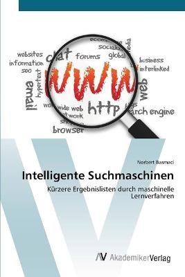 Intelligente Suchmaschinen - Norbert Basmaci