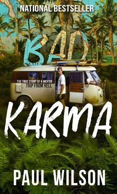 Bad Karma - Paul Wilson