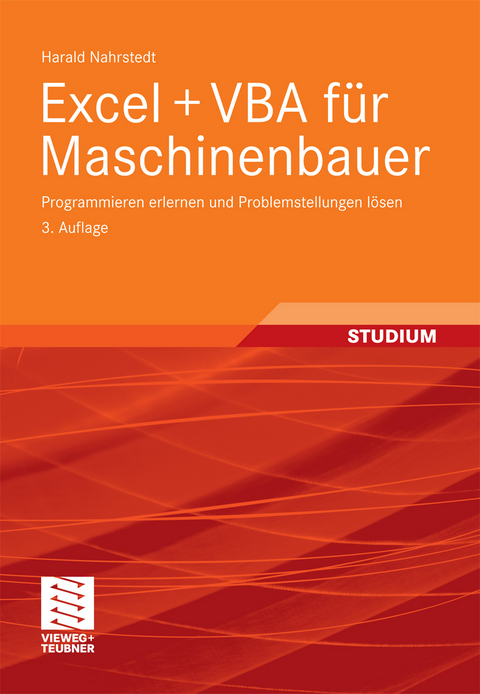 Excel + VBA für Maschinenbauer -  Harald Nahrstedt