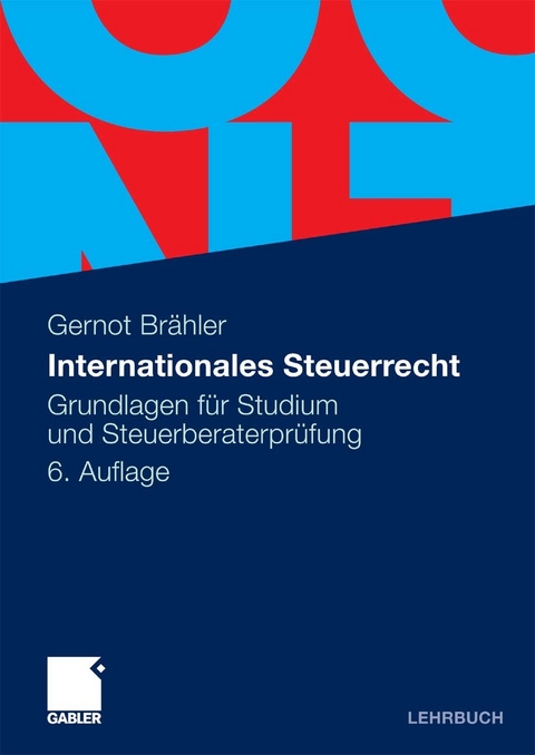 Internationales Steuerrecht -  Gernot Brähler,  Theresa Friedrich