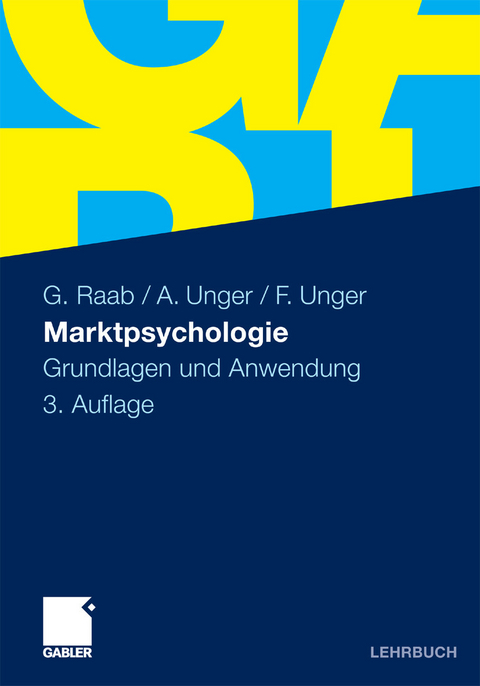 Marktpsychologie -  Gerhard Raab,  Alexander Unger,  Fritz Unger