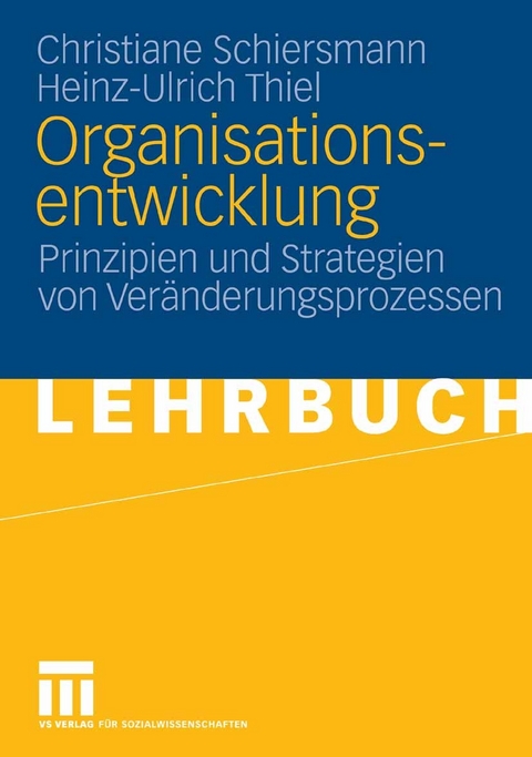 Organisationsentwicklung -  Christiane Schiersmann,  Heinz-Ulrich Thiel