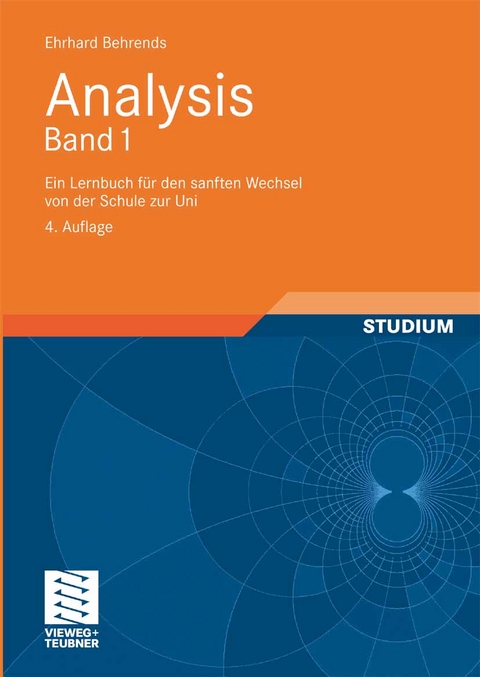 Analysis Band 1 -  Ehrhard Behrends