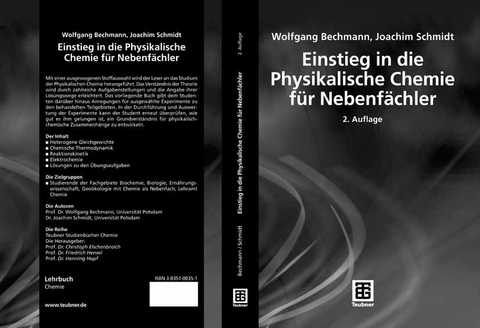 Einstieg in die Physikalische Chemie für Nebenfächler - Wolfgang Bechmann, Joachim Schmidt