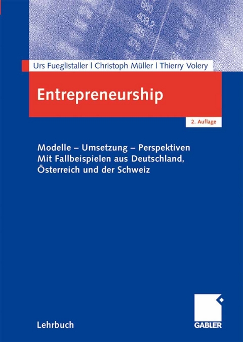 Entrepreneurship - Urs Fueglistaller, Christoph Müller, Thierry Volery