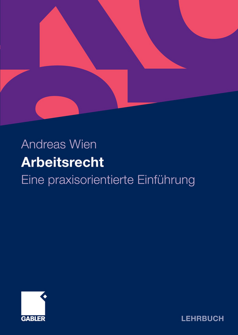 Arbeitsrecht -  Andreas Wien