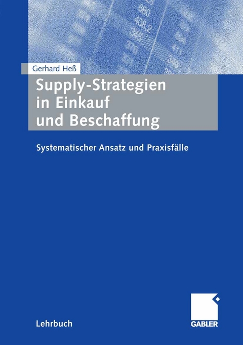 Supply-Strategien in Einkauf und Beschaffung -  Gerhard Heß