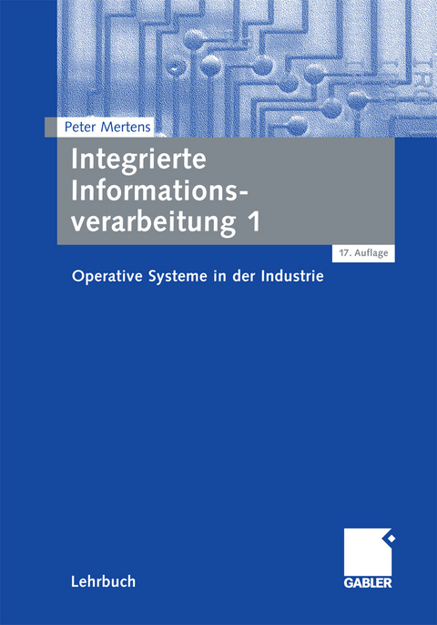 Integrierte Informationsverarbeitung 1 -  Peter Mertens