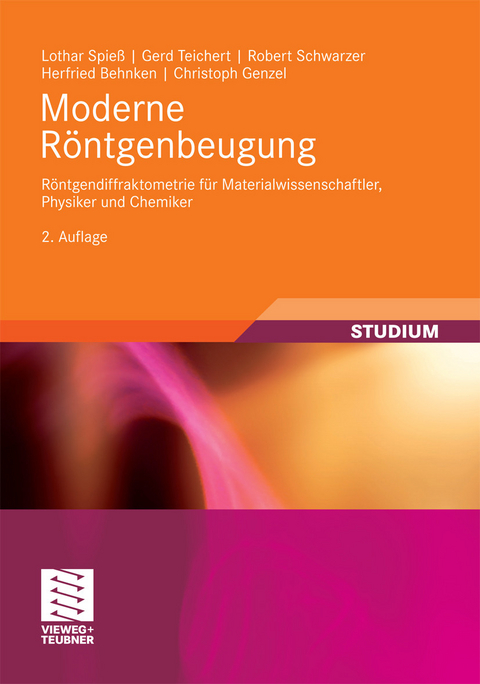 Moderne Röntgenbeugung -  Lothar Spieß,  Gerd Teichert,  Robert Schwarzer,  Herfried Behnken,  Christoph Genzel