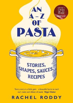 An A-Z of Pasta - Rachel Roddy