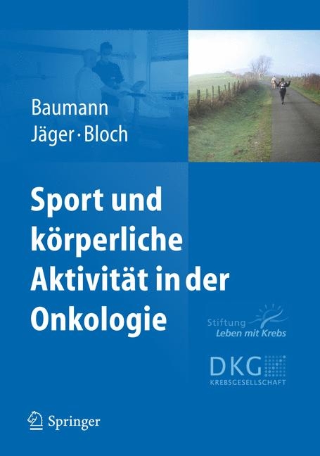 Sport und körperliche Aktivität in der Onkologie - 