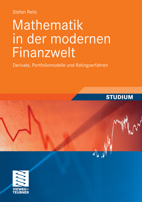 Mathematik in der modernen Finanzwelt -  Stefan Reitz