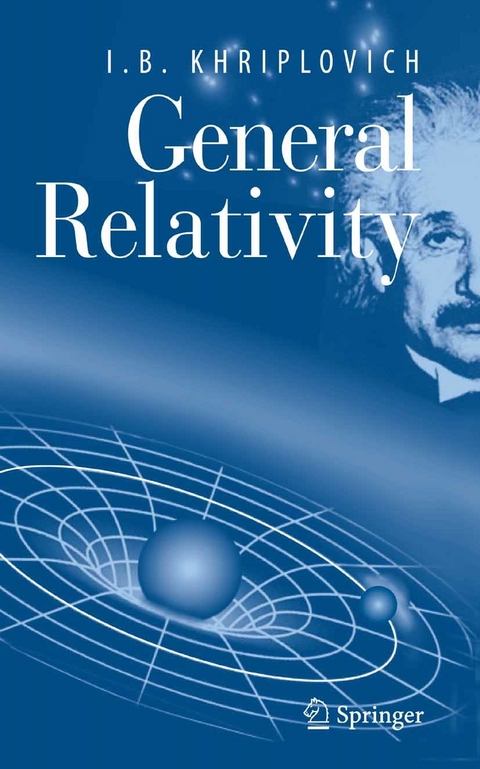 General Relativity -  I.B. Khriplovich