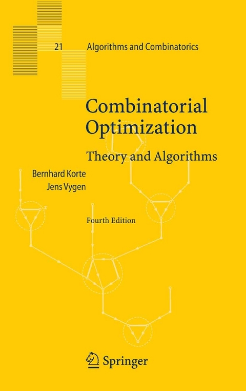 Combinatorial Optimization -  Bernhard Korte,  Jens Vygen