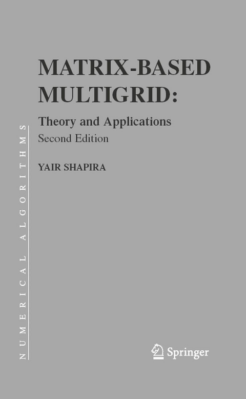 Matrix-Based Multigrid -  Yair Shapira