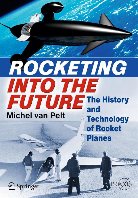 Rocketing Into the Future - Michel van Pelt