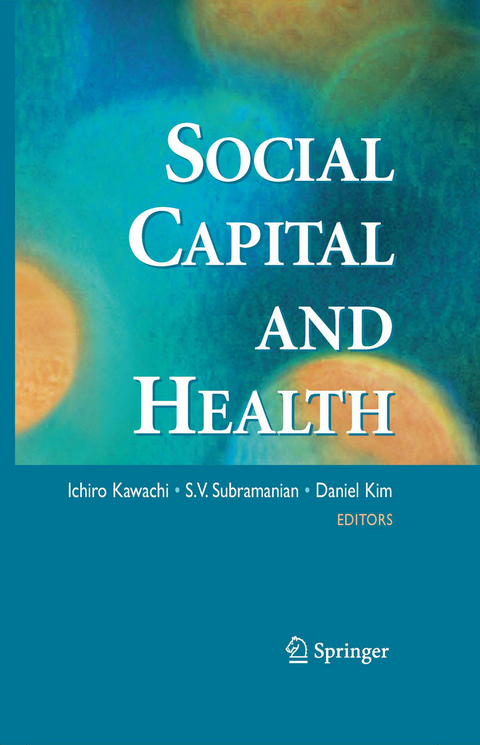 Social Capital and Health - 