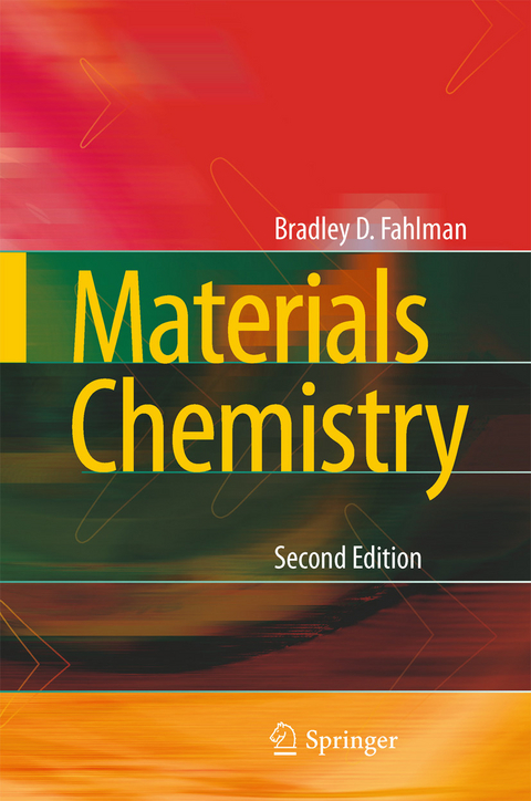 Materials Chemistry -  Bradley D. Fahlman