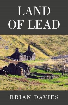 Land of Lead - Brian Davies