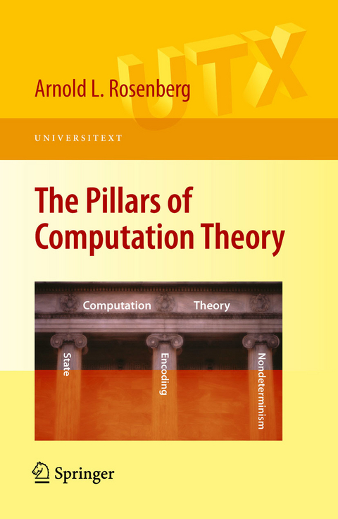 Pillars of Computation Theory -  Arnold L. Rosenberg