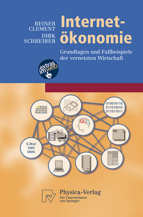 Internet-Ökonomie -  Reiner Clement,  Dirk Schreiber