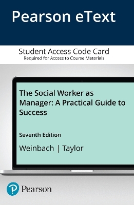 Social Worker as Manager, The - Robert Weinbach, Lynne Taylor