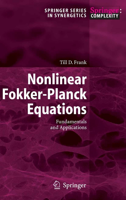 Nonlinear Fokker-Planck Equations -  T.D. Frank