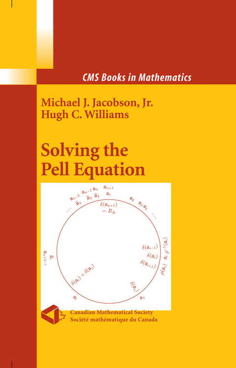 Solving the Pell Equation -  Michael Jacobson,  Hugh Williams