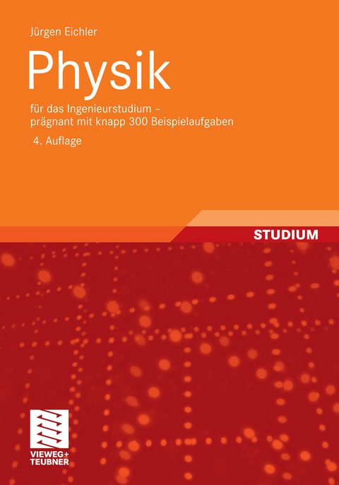 Physik -  Jürgen Eichler