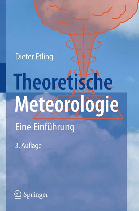 Theoretische Meteorologie -  D. Etling