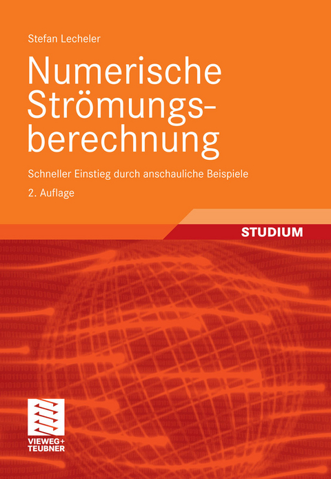 Numerische Strömungsberechnung -  Stefan Lecheler