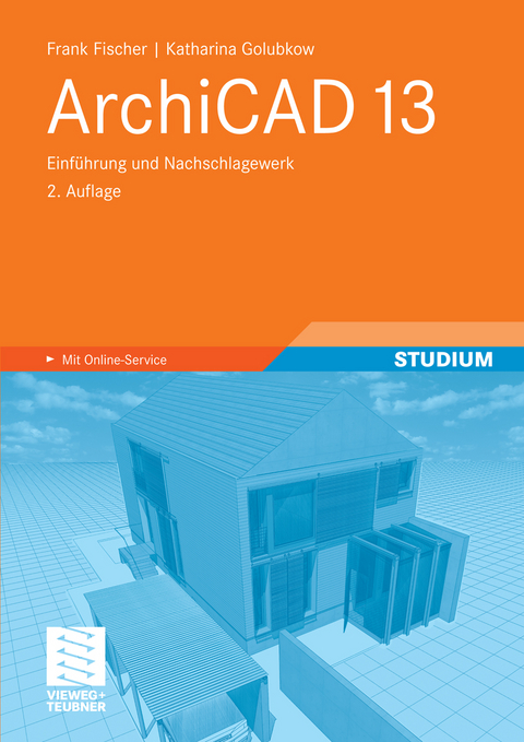 ArchiCAD 13 -  Frank Fischer,  Katharina Golubkow