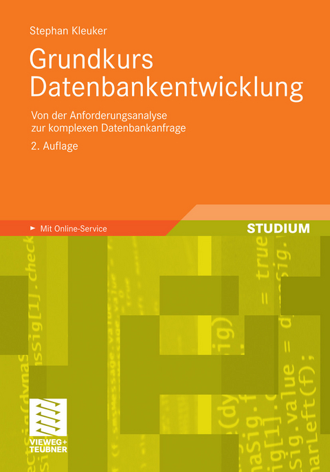 Grundkurs Datenbankentwicklung -  Stephan Kleuker