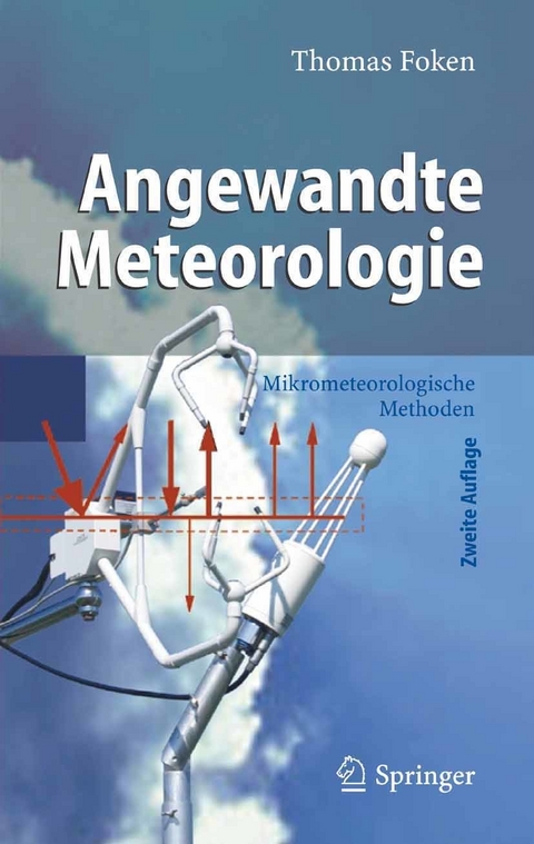 Angewandte Meteorologie -  Thomas Foken