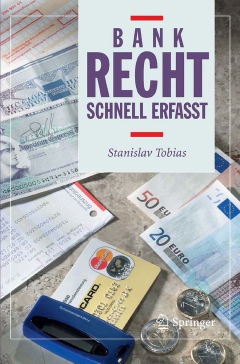 Bankrecht - Schnell erfasst -  Stanislav Tobias,  D. Hoffmann