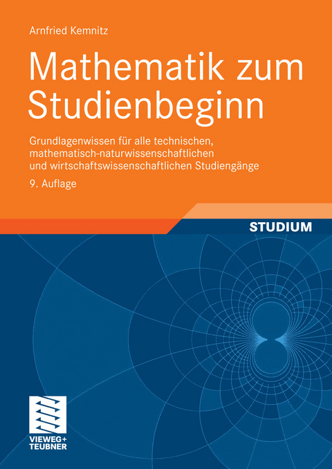 Mathematik zum Studienbeginn -  Arnfried Kemnitz