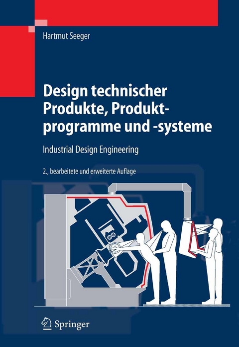 Design technischer Produkte, Produktprogramme und -systeme -  Hartmut Seeger