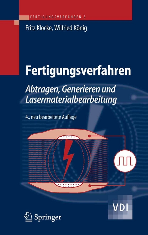 Fertigungsverfahren 3 -  Wilfried König