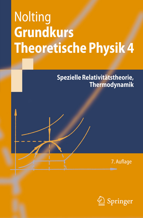 Grundkurs Theoretische Physik 4 -  Wolfgang Nolting