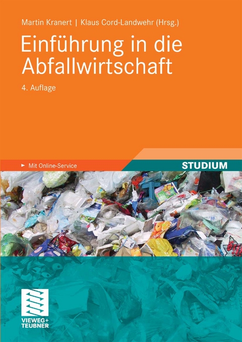 Einführung in die Abfallwirtschaft -  Martin Kranert,  Paul Laufs,  Bernhard Gallenkemper,  Thomas Pretz,  Gerhard Rettenberger,  Gerold Hafner