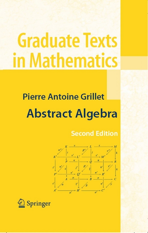 Abstract Algebra -  Pierre Antoine Grillet