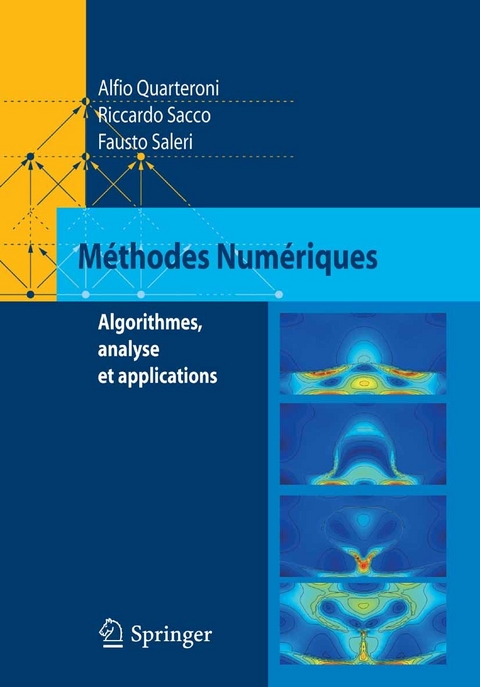 Méthodes Numériques -  Alfio Quarteroni,  Riccardo Sacco,  Fausto Saleri