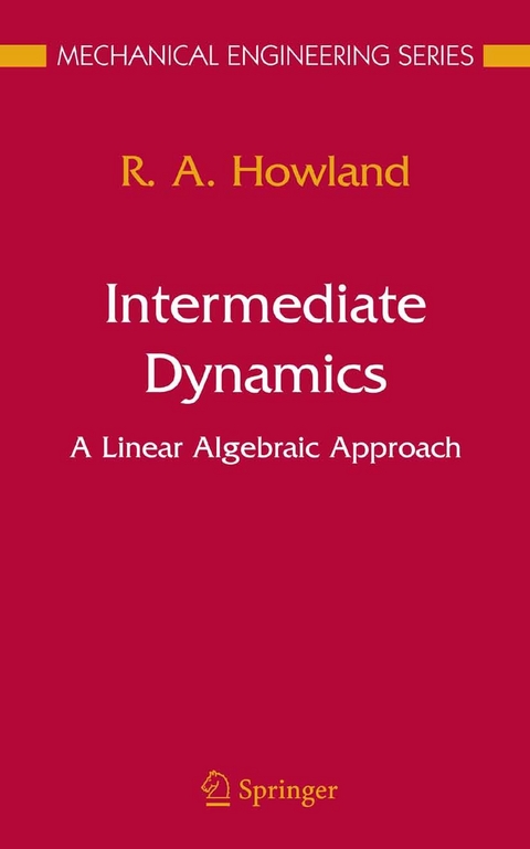 Intermediate Dynamics -  R.A. Howland