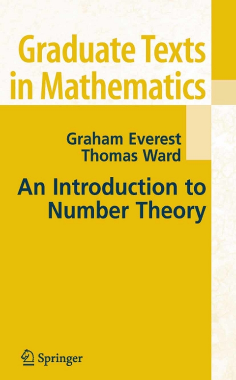 Introduction to Number Theory -  G. Everest,  Thomas Ward